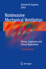 Noninvasive Mechanical Ventilation Theory, Equipment, and Clinical Applications