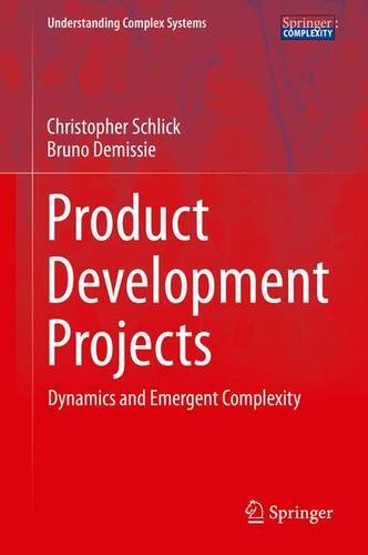 Product development projects : dynamics and emergent complexity