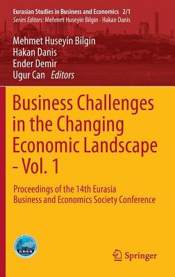 Business Challenges in the Changing Economic Landscape - Vol. 1