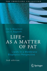 LIFE - AS A MATTER OF FAT : Lipids in a Membrane Biophysics Perspective