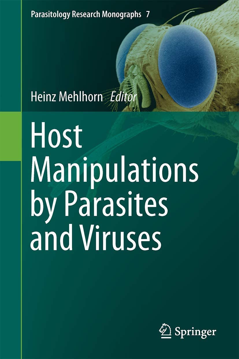 Host Manipulations by Parasites and Viruses