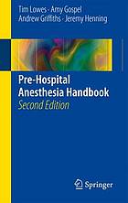 Pre-Hospital Anesthesia Handbook