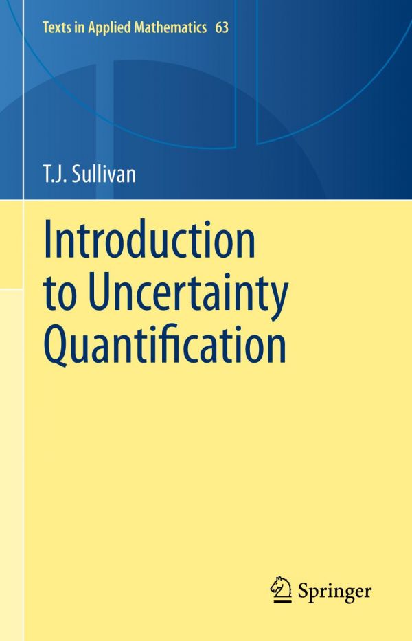 Introduction to Uncertainty Quantification