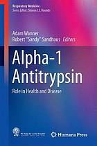 Alpha-1 Antitrypsin