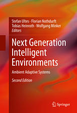 Next Generation Intelligent Environments Ambient Adaptive Systems