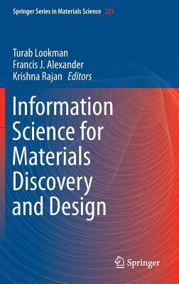 Information Science for Materials Discovery and Design