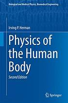 Physics of the Human Body