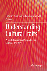 Understanding Cultural Traits A Multidisciplinary Perspective on Cultural Diversity