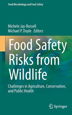 Food Safety Risks from Wildlife