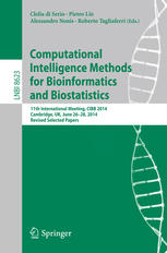 Computational intelligence methods for bioinformatics and biostatistics : 11th International Meeting, CIBB 2014, Cambridge, UK, June 26-28, 2014 : revised selected papers