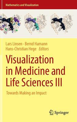 Visualization in Medicine and Life Sciences III