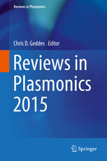 Reviews in Plasmonics 2015