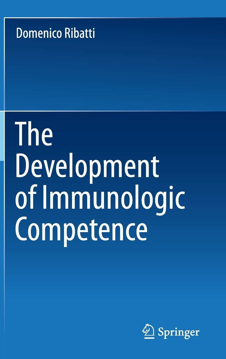 The Development of Immunologic Competence