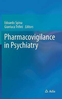 Pharmacovigilance in Psychiatry