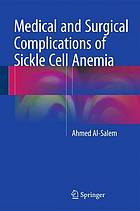 Medical and Surgical Complications of Sickle Cell Anemia