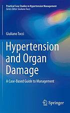 Hypertension and Organ Damage