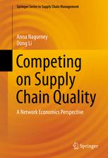 Competing on Supply Chain Quality.