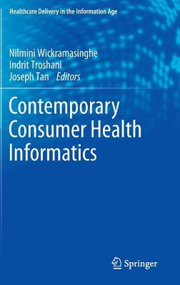 Contemporary Consumer Health Informatics