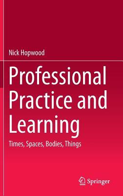 Professional Practice and Learning