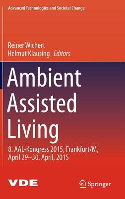 Ambient Assisted Living