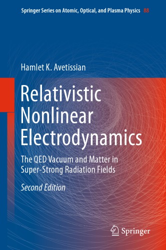 Relativistic Nonlinear Electrodynamics