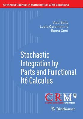 Stochastic Integration by Parts and Functional Ito Calculus