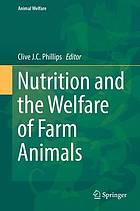 Nutrition and the Welfare of Farm Animals