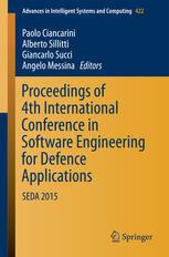 Proceedings of 4th International Conference in Software Engineering for Defence Applications SEDA 2015