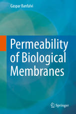 Permeability of Biological Membranes