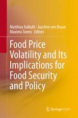 Food price volatility and its implications for food security and policy