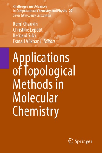 Applications of Topological Methods in Molecular Chemistry [recurso electrónico]