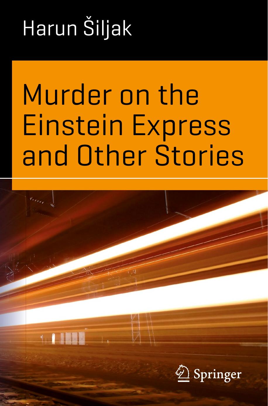 Murder on the Einstein Express and Other Stories (Science and Fiction)