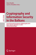 Cryptography and Information Security in the Balkans Second International Conference, BalkanCryptSec 2015, Koper, Slovenia, September 3-4, 2015, Revised Selected Papers