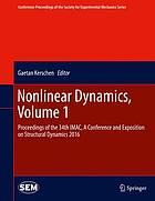 Nonlinear Dynamics, Volume 1