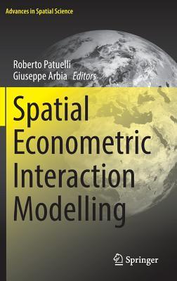 Spatial Econometric Interaction Modelling