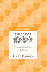 Rules for Scientific Research in Economics : the Alpha-Beta Method