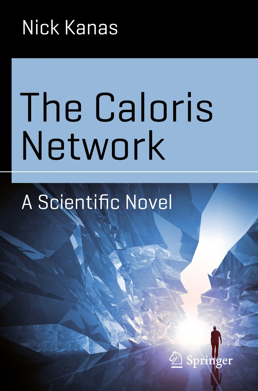 The Caloris Network : a Scientific Novel