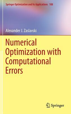 Numerical Optimization with Computational Errors