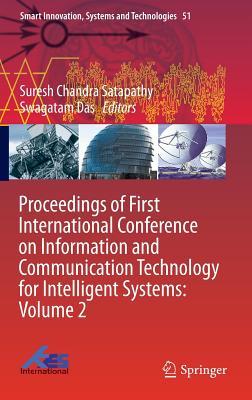 Proceedings of First International Conference on Information and Communication Technology for Intelligent Systems