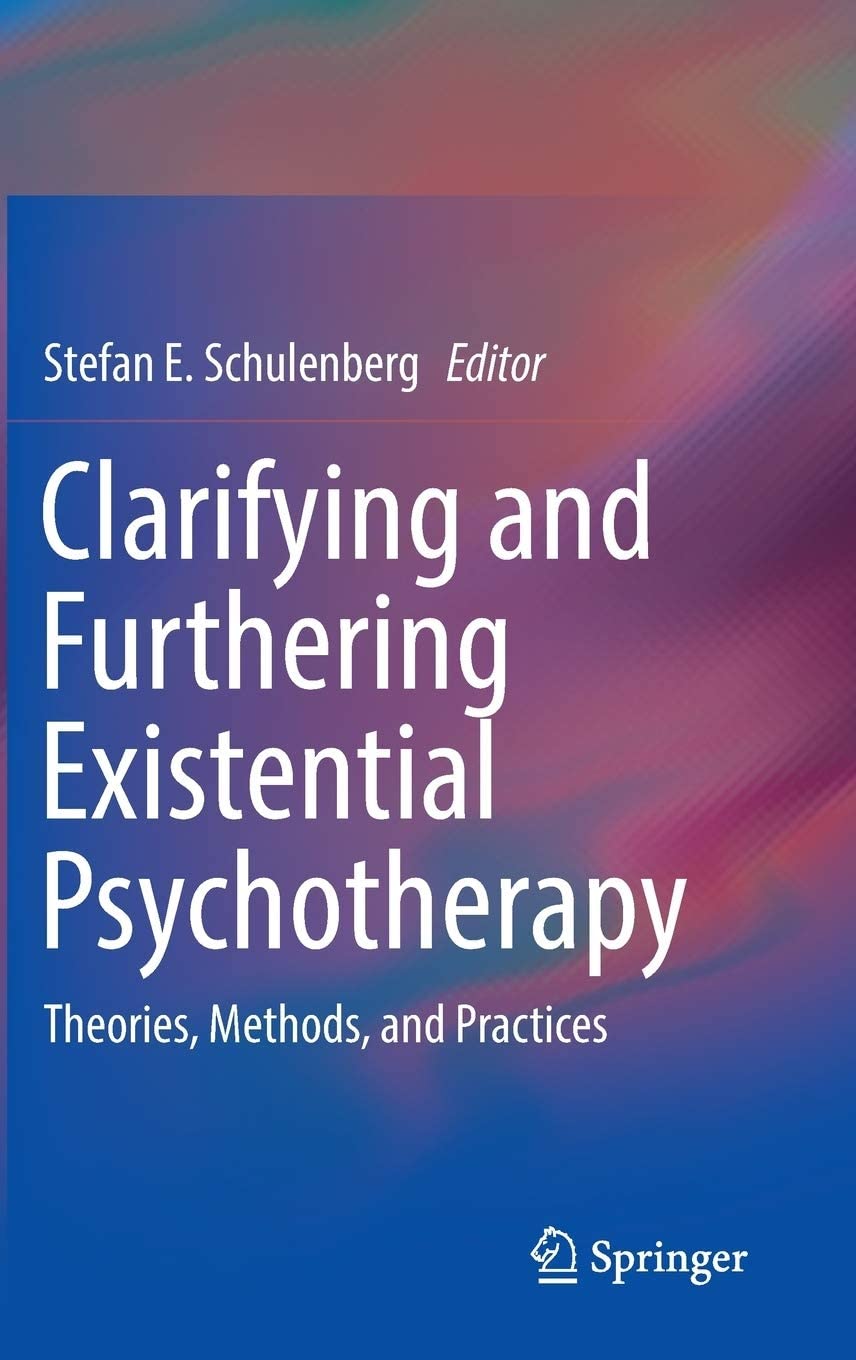 Clarifying and Furthering Existential Psychotherapy