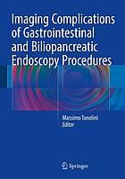 Imaging Complications of Gastrointestinal and Biliopancreatic Endoscopy Procedures