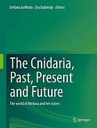 The Cnidaria, Past, Present and Future