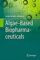 Algae-Based Biopharmaceuticals