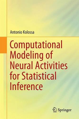 Computational modeling of neural activities for statistical inference