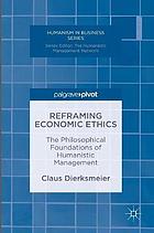 Reframing Economic Ethics