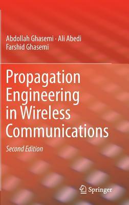 Propagation Engineering in Wireless Communications