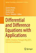 Springer Proceedings in Mathematics & Statistics : Differential and Difference Equations with Applications : ICDDEA, Amadora, Portugal, May 2015, Selected Contributions.