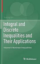 Integral and Discrete Inequalities and Their Applications