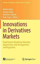 Innovations in Derivatives Markets