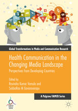 Health communication in the changing media landscape : perspectives from developing countries